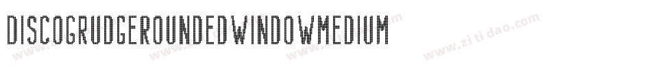 DiscoGrudgeRoundedWindowMedium-WKvV字体转换