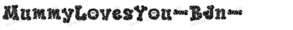MummyLovesYou-BJn字体转换