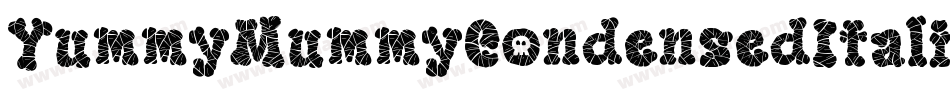 YummyMummyCondensedItalic-8J6z字体转换