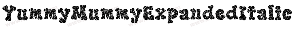 YummyMummyExpandedItalic-roAA字体转换
