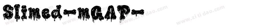 Slimed-mGAP字体转换