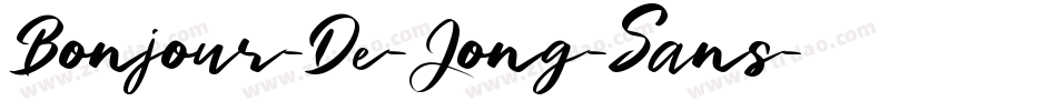 Bonjour-De-Jong-Sans字体转换