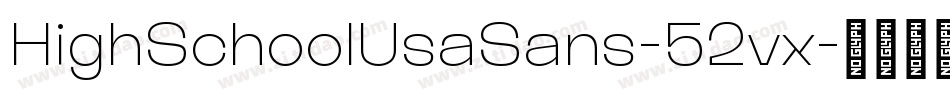 HighSchoolUsaSans-52vx字体转换