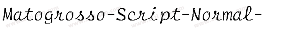 Matogrosso-Script-Normal字体转换