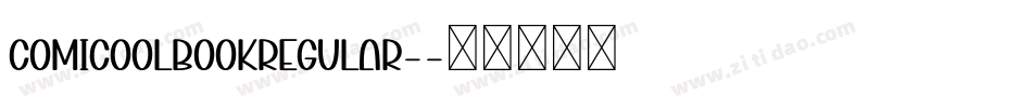ComicoolBookRegular-字体转换