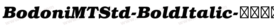 BodoniMTStd-BoldItalic字体转换