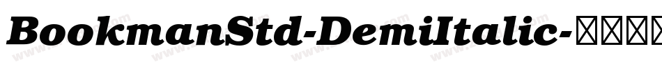 BookmanStd-DemiItalic字体转换