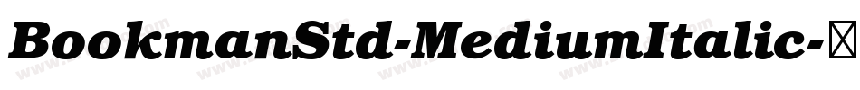 BookmanStd-MediumItalic字体转换