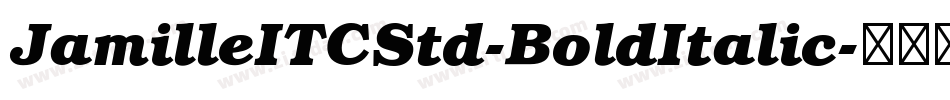 JamilleITCStd-BoldItalic字体转换