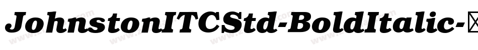 JohnstonITCStd-BoldItalic字体转换