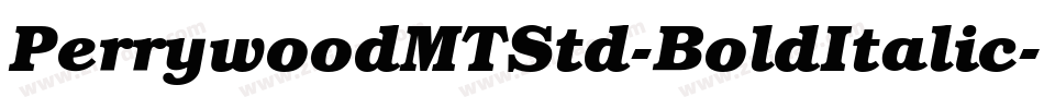 PerrywoodMTStd-BoldItalic字体转换