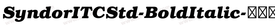 SyndorITCStd-BoldItalic字体转换