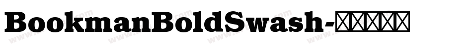 BookmanBoldSwash字体转换