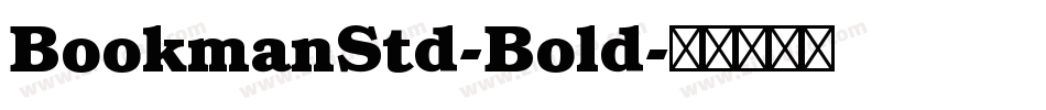BookmanStd-Bold字体转换