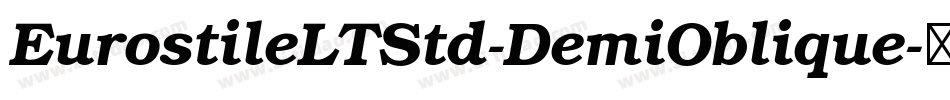 EurostileLTStd-DemiOblique字体转换