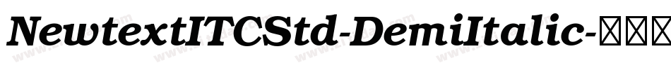 NewtextITCStd-DemiItalic字体转换