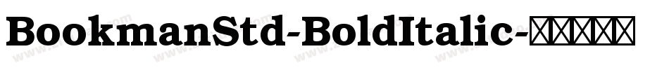 BookmanStd-BoldItalic字体转换