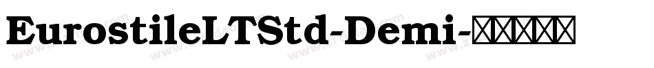 EurostileLTStd-Demi字体转换