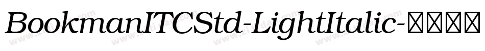 BookmanITCStd-LightItalic字体转换