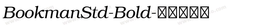BookmanStd-Bold字体转换
