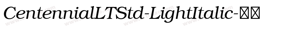 CentennialLTStd-LightItalic字体转换