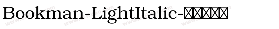 Bookman-LightItalic字体转换