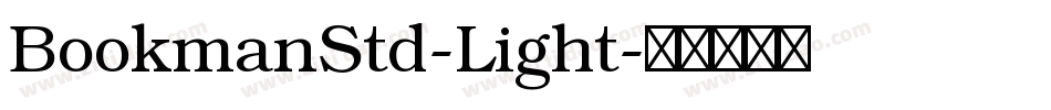 BookmanStd-Light字体转换