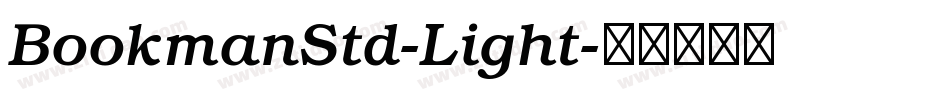 BookmanStd-Light字体转换