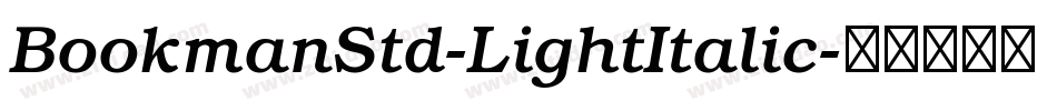 BookmanStd-LightItalic字体转换