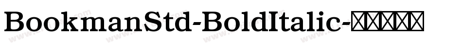 BookmanStd-BoldItalic字体转换