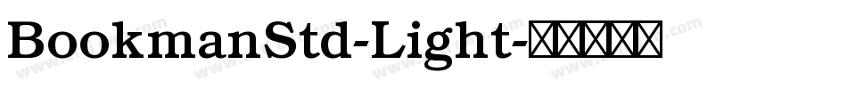 BookmanStd-Light字体转换