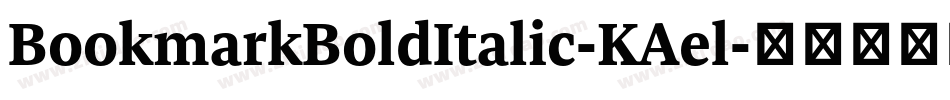 BookmarkBoldItalic-KAel字体转换
