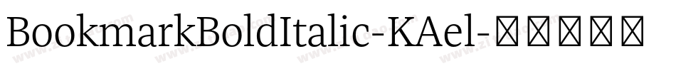 BookmarkBoldItalic-KAel字体转换