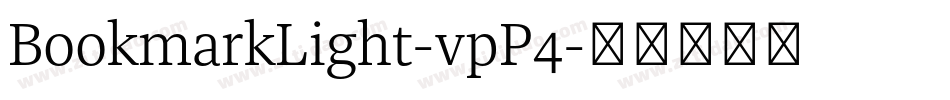 BookmarkLight-vpP4字体转换