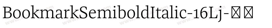 BookmarkSemiboldItalic-16Lj字体转换