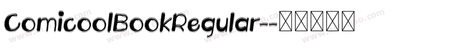 ComicoolBookRegular-字体转换