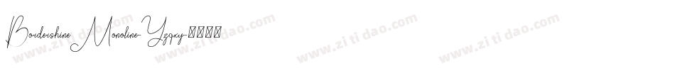 BordershineMonoline-Yzqxy字体转换