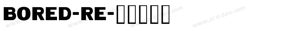 BORED-RE字体转换