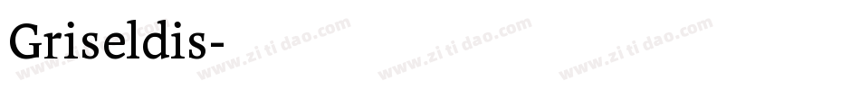 Griseldis字体转换