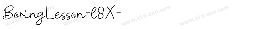 BoringLesson-l8X字体转换