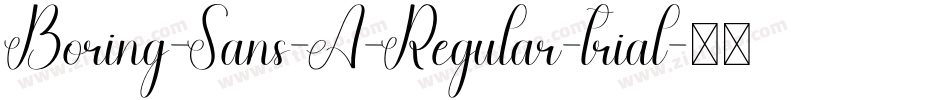 Boring-Sans-A-Regular-trial字体转换