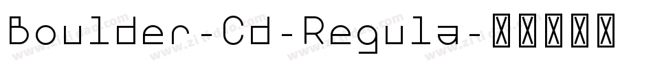 Boulder-Cd-Regula字体转换