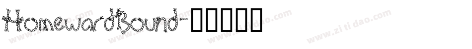 HomewardBound字体转换