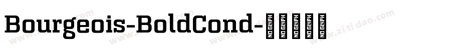 Bourgeois-BoldCond字体转换