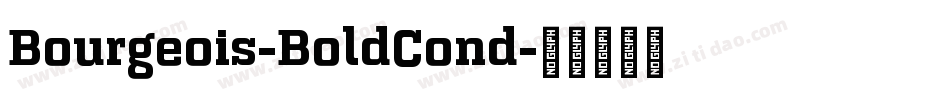 Bourgeois-BoldCond字体转换