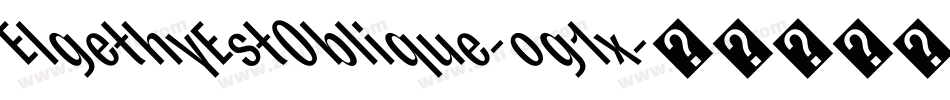 ElgethyEstOblique-og1x字体转换