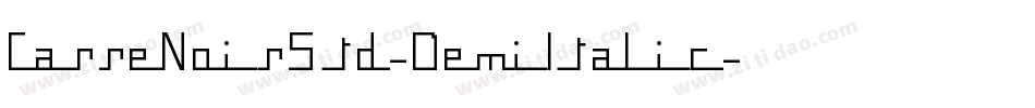 CarreNoirStd-DemiItalic字体转换