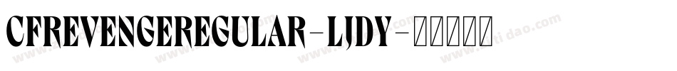 CfRevengeRegular-ljDy字体转换