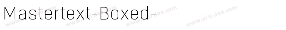 Mastertext-Boxed字体转换