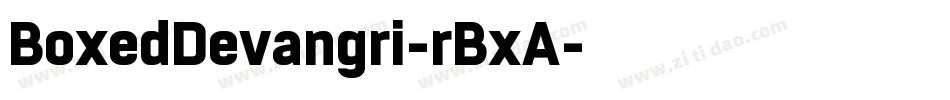 BoxedDevangri-rBxA字体转换